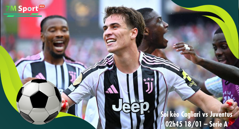 Đội hình dự kiến trước trận Cagliari vs Juventus Đội hình dự kiến trước trận Cagliari vs Juventus