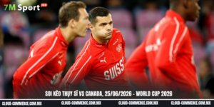 Đội hình dự kiến Thụy Sĩ vs Canada